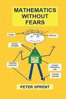 Mathematics Without Fears 1409256707 Book Cover