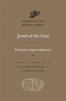Jewel of the Soul (Dumbarton Oaks Medieval Library) 067429081X Book Cover