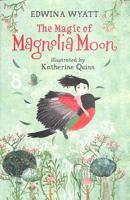 The Magic of Magnolia Moon 1529502942 Book Cover