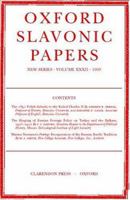 Oxford Slavonic Papers, New Series: Volume XXXII (1999) 0198159900 Book Cover