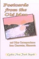 Postcards from the Old Man and Other Correspondence from Clearwater, Minnesota 0788425234 Book Cover