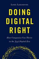 Doing Digital Right 0998407100 Book Cover