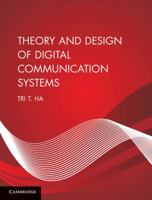 Theory and Design of Digital Communication Systems 0521761743 Book Cover