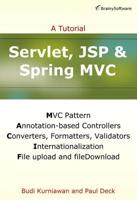 Servlet, JSP and Spring MVC: A Tutorial 1771970022 Book Cover