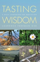 Tasting Wisdom: Meditations for Every Day of the Year 1786226537 Book Cover