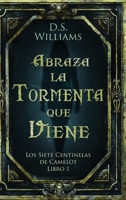 Abraza la Tormenta que Viene 4824165350 Book Cover