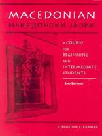 Macedonian: A Course for Beginning and Intermediate Students 0299188043 Book Cover