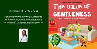 The Value of Gentleness: Adventures of the Fruit clique 1957577118 Book Cover