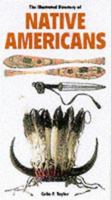 The Illustrated Directory of Native Americans (Illustrated Directory) 1840652861 Book Cover