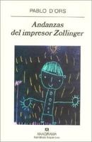 Andanzas del impresor Zollinger 8433968483 Book Cover