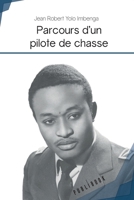 Parcours d'un pilote de chasse 2342358318 Book Cover