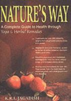 Nature's Way: Health Through Ayurvedic and Yoga 9812046585 Book Cover