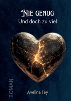 Nie genug und doch zu viel (German Edition) 3695184132 Book Cover