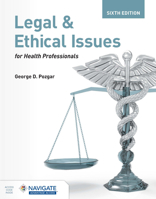 Legal and Ethical Issues for Health Professionals 1284261719 Book Cover