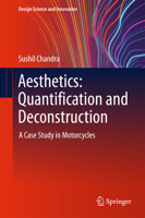 Aesthetics: Quantification and Deconstruction: A Case Study in Motorcycles 981106234X Book Cover