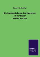 Die Sonderstellung Des Menschen in Der Natur 3846041807 Book Cover