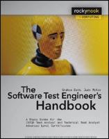 The Software Test Engineer's Handbook: A Study Guide for the ISTQB Test Analyst and Technical Analyst Advanced Level Certificates 1937538443 Book Cover