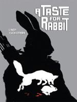 A Taste for Rabbit 0439869773 Book Cover