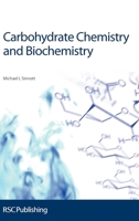 Carbohydrate Chemistry and Biochemistry: Structure and Mechanism 1849733279 Book Cover