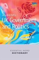 UK Government and Politics AS/A-Level 0860033813 Book Cover