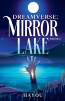 Dreamverse: Mirror Lake B0GSS1VZ62 Book Cover