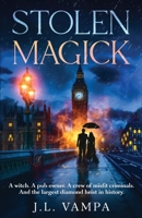 Stolen Magick B0C3FY2F6H Book Cover