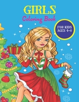 Girls Coloring Book For kids Ages 4-8: Christmas Gift Girls Coloring Book/ Fashion Design Coloring Book For Girls/ Fashion Coloring Book For Girls Fun Fashion and Fresh Styles/ A Coloring Book for Gir B08L7MY3FL Book Cover