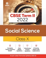 Arihant CBSE Social Science Term 2 Class 10 for 2022 Exam 9325796635 Book Cover