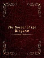 The Gospel of the Kingdom 1683141865 Book Cover