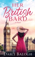 Her British Bard 1943990190 Book Cover