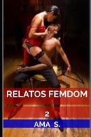 Relatos femdom 2 1718142978 Book Cover