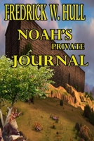 Noah's Private Journal B088N615TC Book Cover