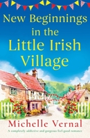 New Beginnings in the Little Irish Village 183790393X Book Cover