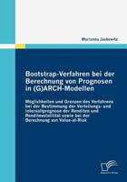 Bootstrap-Verfahren Bei Der Berechnung Von Prognosen in (G)Arch-Modellen 3836684780 Book Cover