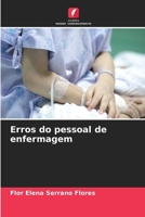 Erros do pessoal de enfermagem 6207379802 Book Cover