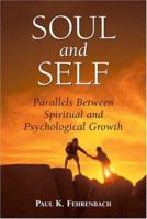 Soul And Self: Parallels Between Spiritual And Psychological Growth 0809144239 Book Cover