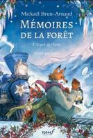 Mémoires de la forêt - Tome 3 - L'Esprit de l'hiver 221133184X Book Cover