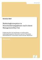 Marketingkonzeption in Neuorientierungsphasen Nach Einem Management-Buy-Out 3838690303 Book Cover