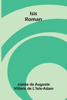 Isis: Roman (French Edition) 9368394954 Book Cover