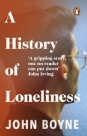 A History of Loneliness 125009464X Book Cover