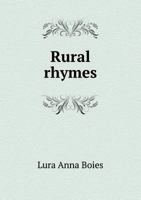 Rural Rhymes 0548396361 Book Cover