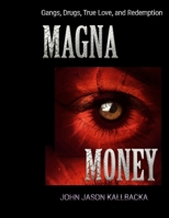 Magna Money B0FRPK7XVF Book Cover