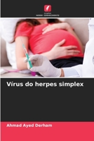 Vírus do herpes simplex 6205647346 Book Cover