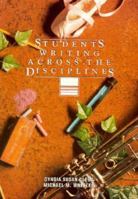 Students Writing Across the Disciplines 0030287626 Book Cover