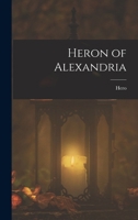Heron of Alexandria 1015537871 Book Cover