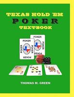 Texas Hold 'em Poker Textbook 1453839348 Book Cover