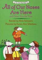 All of Our Noses Are Here and Other Noodle Tales (I Can Read Book) 0064441083 Book Cover