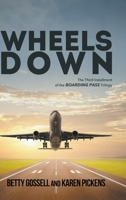 Wheels Down 1952309328 Book Cover