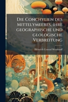 Die Conchylien Des Mittelymeeres: Mollusca Acephala... 127404197X Book Cover
