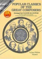 Popular Classics of the Great Composers Arranged for Classical Guitar, Vol. 6 1875726470 Book Cover